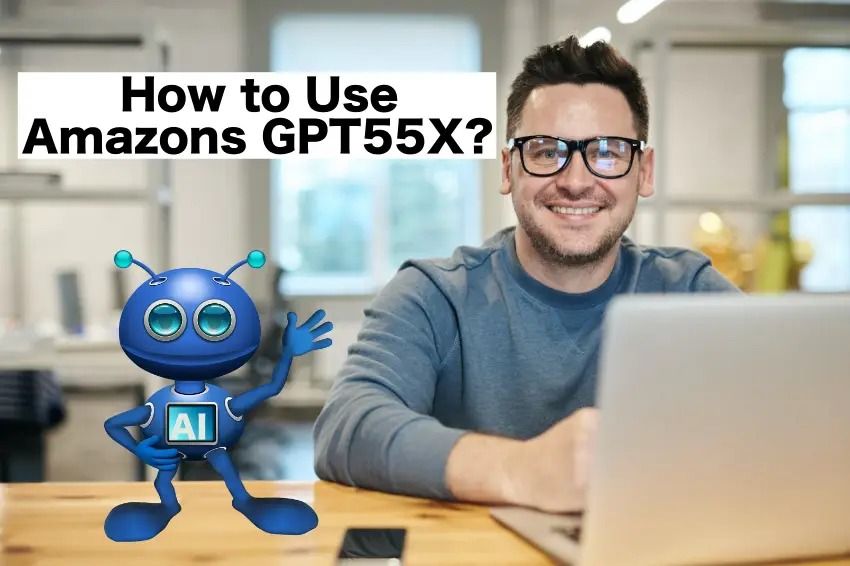 Amazons GPT-55X: A Powerful New Force in Artificial Intelligence