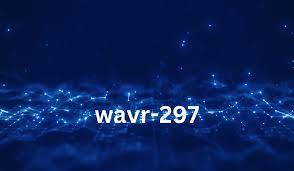 Wavr-297: Bending the Future of Tech