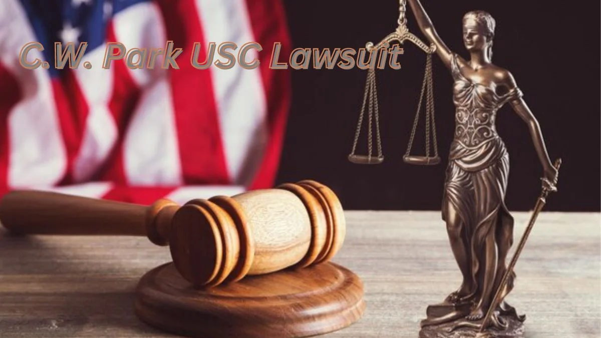 The C.W. Park USC Lawsuit: A Comprehensive Analysis